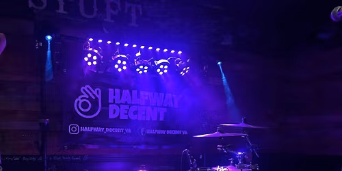 HALFWAY DECENT live at STUFT