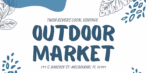 Twin Rivers Outdoor Market - 10 Featured Vendors - January 10, 2026