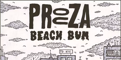 BRNO 23.5. PROUZA & BEACH BUM v Art Baru