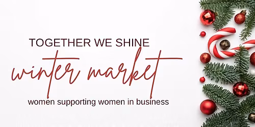 Together We Shine Winter Market at Mainstream Boutique Champaign
