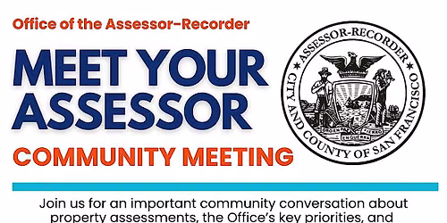 Assessor-Recorder Community Meeting - District 8