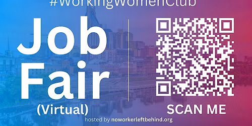 #WorkingWomenClub Virtual Job Fair \/ Career Expo Event #Nashville
