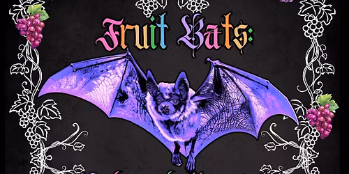 Fruit Bats: A Gay Goth Night