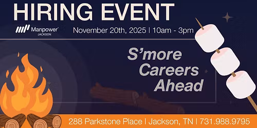 S\u2019more Careers Ahead \u2014 Hiring Event