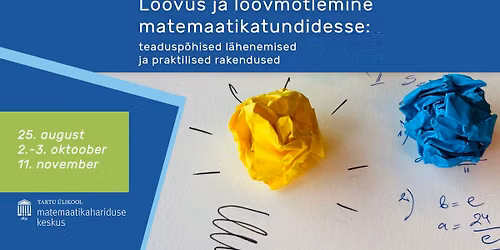 Loovus ja loovm\u00f5tlemine matemaatikatundidesse