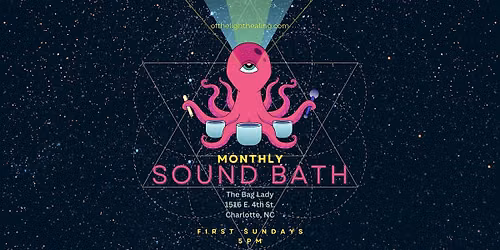 Monthly Sound Bath @ The Bag Lady