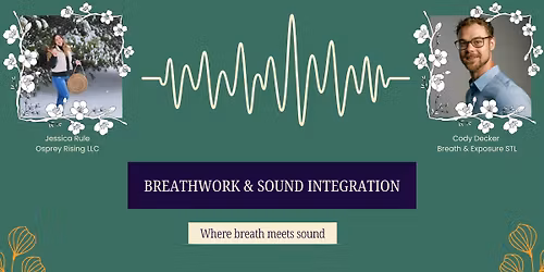 Breathwork and Sound Integration- Fast Fitness
