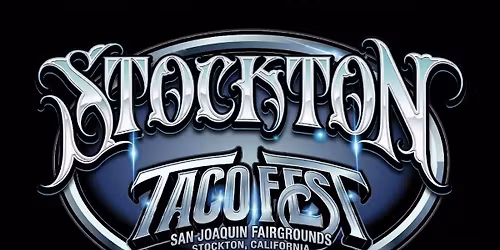 The Stockton Taco Fest 