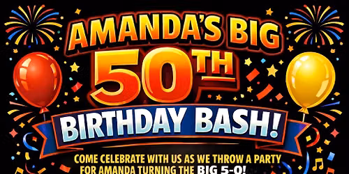 Amanda\u2019s 50th \ud83e\udd73\ud83e\udd73\ud83c\udf7e