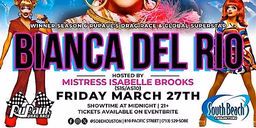 Bianca Del Rio: ONE NIGHT ONLY @ SOBE HOUSTON!