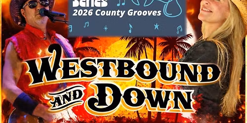 Manatee County Music Series GT Bray Amphitheater welcomes Westbound and Down!