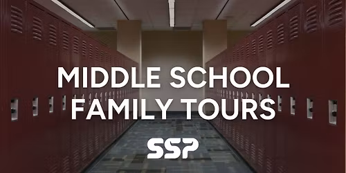 Middle School Family Tour (tambi\u00e9n en espa\u00f1ol) 