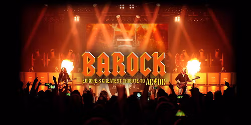 BAROCK - Europe's greatest Tribute to AC\/DC & THE PINPRICKS