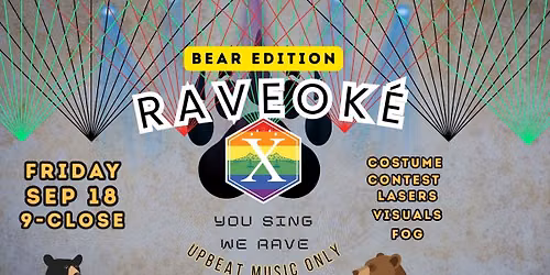 RAVEOK\u00c9: BEAR EDITION