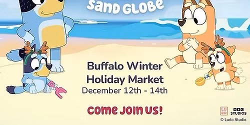 Bluey @ The Buffalo Holiday Makret