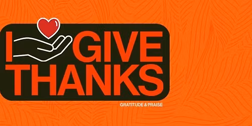 I Give Thanks with Guest Speaker: ILNC Executive Director, Pastor Jeff Hodge