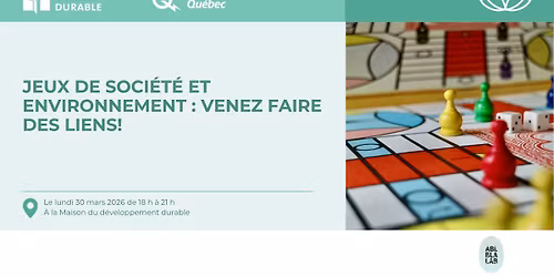 JEUX DE SOCI\u00c9T\u00c9 ET ENVIRONNEMENT : VENEZ FAIRE DES LIENS!