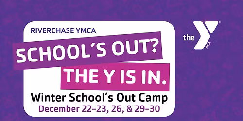Winter School's Out Camp at the RiverChase YMCA \u2744\ufe0f\ud83c\udf0a