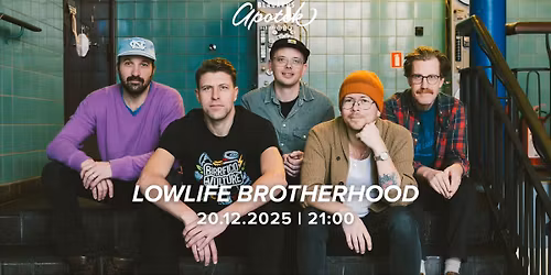 Lowlife Brotherhood
