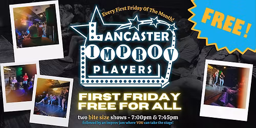 Lancaster Improv\u2019s First Friday Free For All