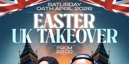 Easter Uk Takeover