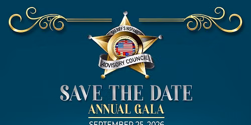 Sheriff\u2019s Hispanic Advisory Council 2026 Gala