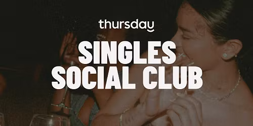 Thursday | Singles Social Club | Thessaloniki | 25-40
