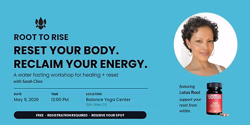 Root to Rise: Water Fasting for Healing + Reset with Sarah Chea
