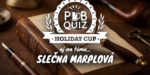 Holiday Cup 2026 #7 - Sle\u010dna Marplov\u00e1 - VYPREDAN\u00c9