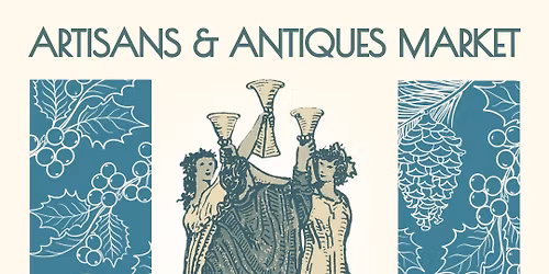 Yule Artisans & Antiques Market!