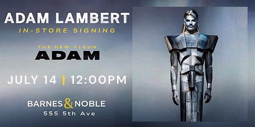 Adam Lambert: ADAM Album Signing at Barnes & Noble Fifth Avenue, NYC