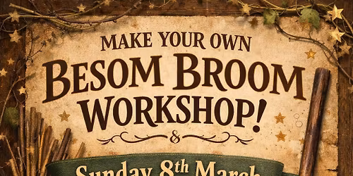Besom Broom Workshop