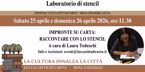 Laboratorio di stencil a Lucca Citt\u00e0 di Carta