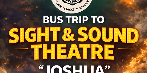 Sight & Sound Theatre Trip \u201cJoshua\u201d