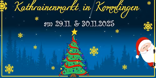 Kathrainenmarkt in Kommlingen