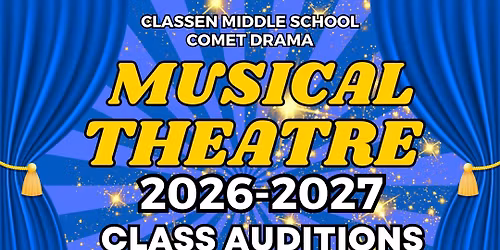 Musical Theatre 2026-2027 Class Auditions