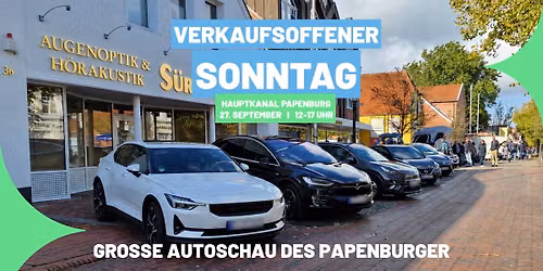 Verkaufsoffener Sonntag + Gro\u00dfe Autoschau des Papenburger Auto-Rings
