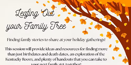 Leafing Out Your Family Tree