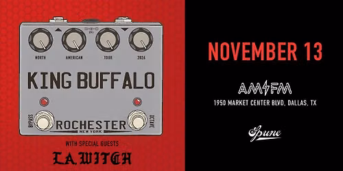 King Buffalo w\/ L.A. Witch | AM\/FM