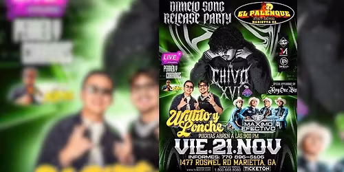 CHIVO XVI, Willito y lonche & MAS