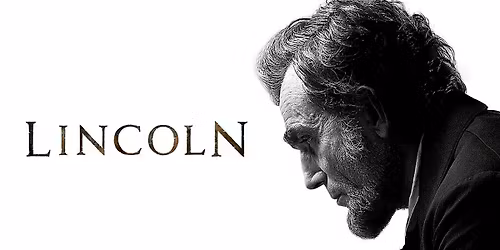 "Lincoln" | Daniel Day-Lewise eriprogramm 04.06-19.06