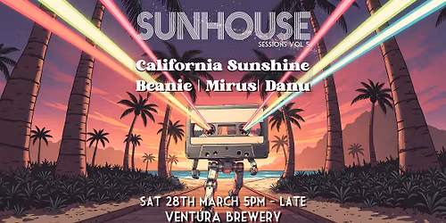 SUNHOUSE Sessions Vol 5 - March 28th