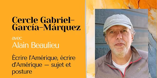 Cercle Gabriel-Garc\u00eda-M\u00e1rquez | Alain Beaulieu