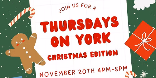 Thursdays On York - Christmas Edition