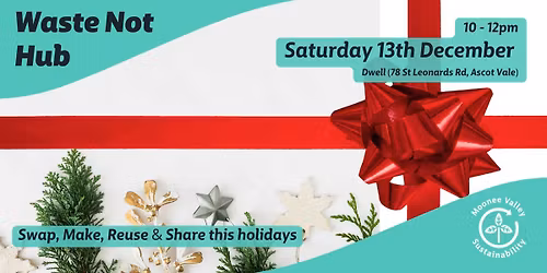 Waste Not Hub - December