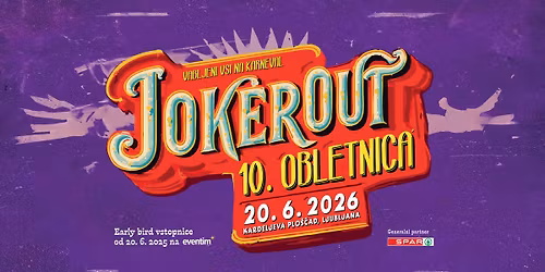 JOKER OUT KARNEVAL - 1O. OBLETNICA