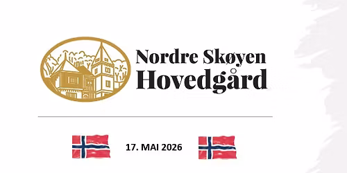 17 mai p\u00e5 Nordre Sk\u00f8yen Hovedg\u00e5rd