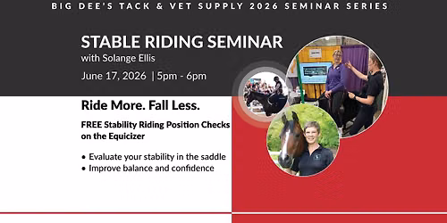 Stable Riding Seminar During After Hours Shopping @ Big Dee's