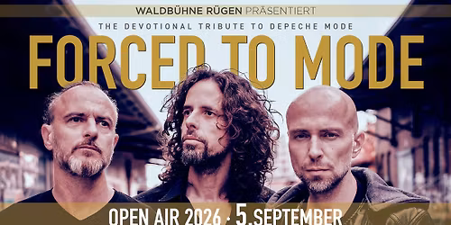 FORCED TO MODE - The Devotional Tribute To Depeche Mode