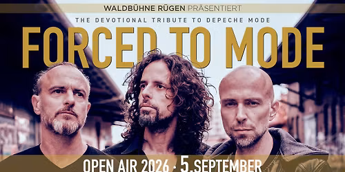 FORCED TO MODE - The Devotional Tribute To Depeche Mode